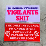 Under the Influence of Taylor Swift Bumper Sticker